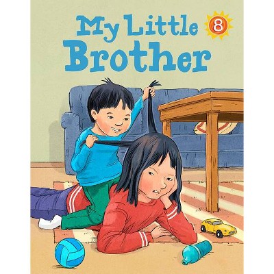 My Little Brother - (Nunavummi) by  Nadia Mike (Paperback)