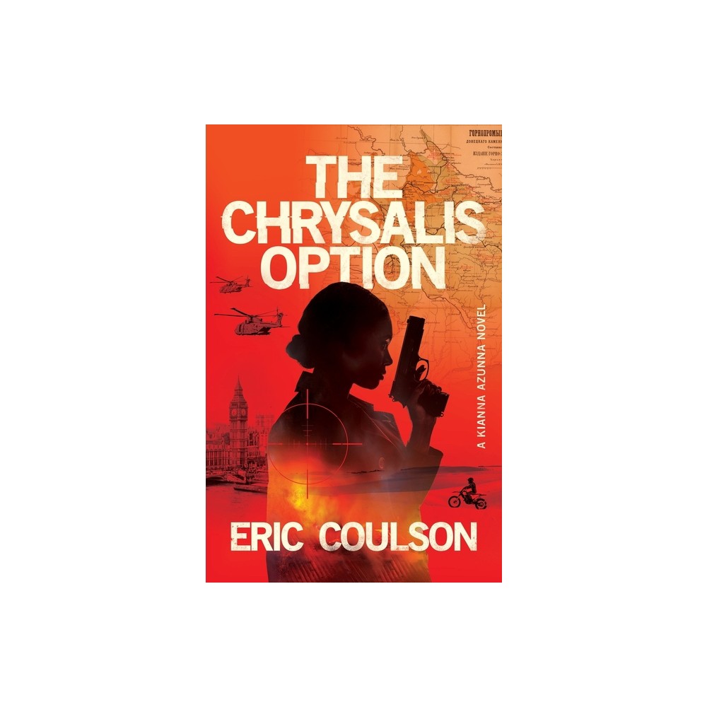 The Chrysalis Option - by Eric Coulson (Paperback)