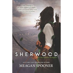 Sherwood - by  Meagan Spooner (Paperback) - 1 of 1