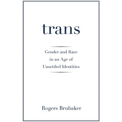 Trans - by Rogers Brubaker