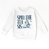 The Juniper Shop Spill The Tea Sis Boat Toddler Sweatshirt - 2 of 4