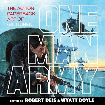 One Man Army - (Men's Adventure Library) Abridged by  Robert Deis & Wyatt Doyle (Paperback)