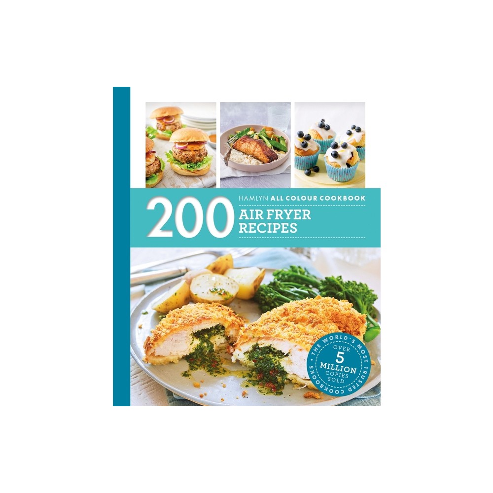 200 Air Fryer Recipes - by Denise Smart (Paperback)