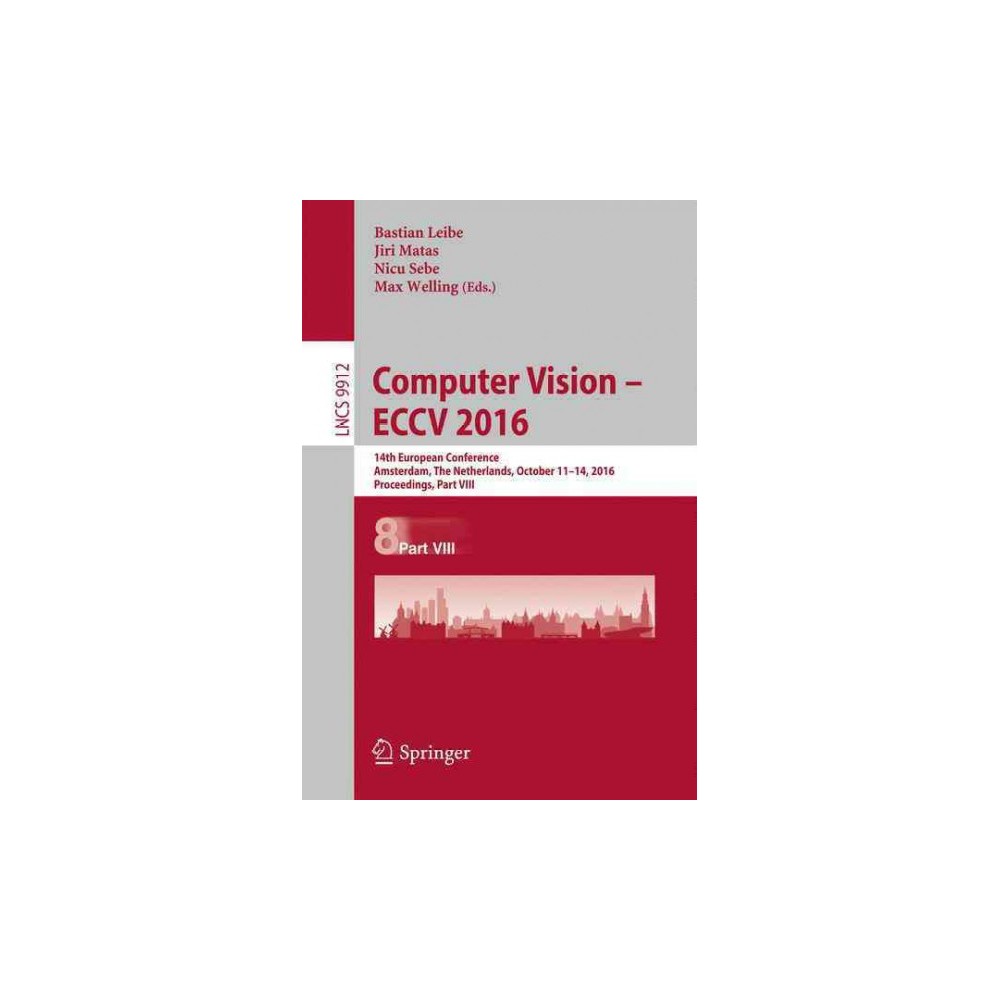 ISBN 9783319464831 product image for Computer Vision Eccv 2016 : 14th European Conference, Proceedings (Paperback) | upcitemdb.com