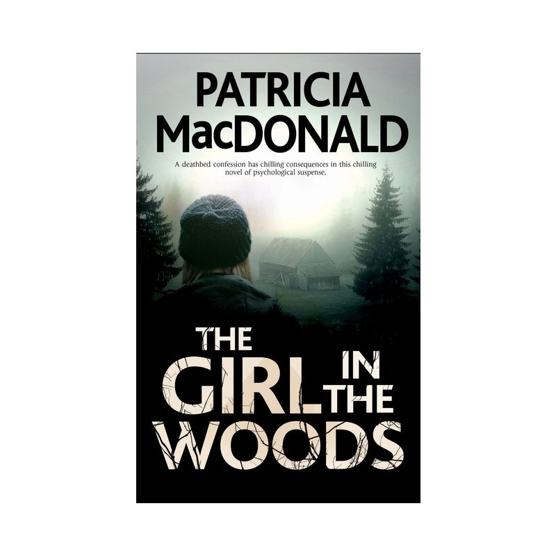 Girl in the Woods - Large Print by  Patricia MacDonald (Hardcover), 1 of 2