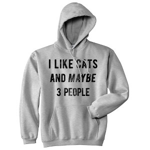 I Like Cats And Maybe 3 People Hoodie Funny Cat Saying Animal Lover Sweatshirt - Crazy Dog Hoodie - 1 of 4