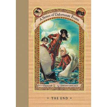 The End ( A Series of Unfortunate Events) (Hardcover) by Lemony Snicket