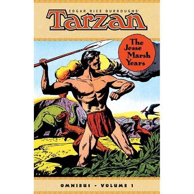 Tarzan: The Jesse Marsh Years Omnibus Volume 1 - by  Gaylord DuBois (Paperback)