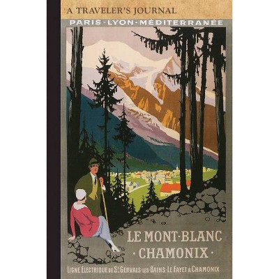 Chamonix: A Traveler's Journal - (Travel Journal) by  Applewood Books (Paperback)