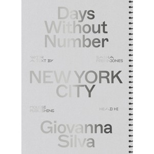 Giovanna Silva: Days Without Number - (Paperback) - 1 of 1