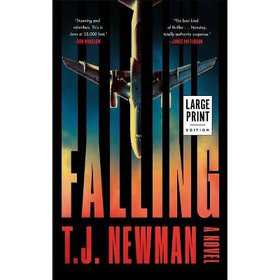 Falling - Large Print by  T J Newman (Hardcover)