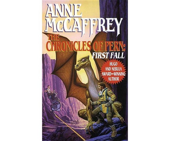 First Fall - (Chronicles of Pern)by  Anne McCaffrey (Paperback)