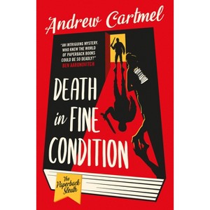 Death in Fine Condition - (The Paperback Sleuth) by  Andrew Cartmel (Paperback) - 1 of 1