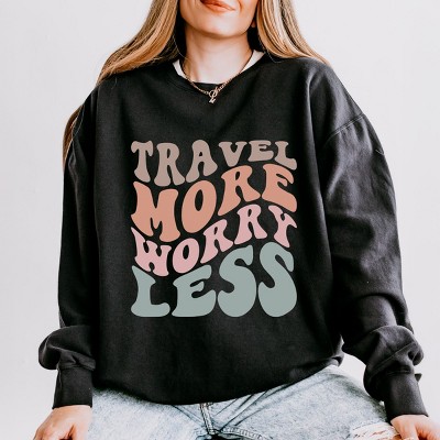 Simply Sage Market Travel More Worry Less Lightweight Garment Dyed Sweatshirt