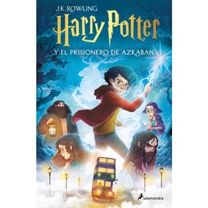 Harry Potter Y El Prisionero de Azkaban / Harry Potter and the Prisoner of Azkaban - by  J K Rowling (Paperback) - 1 of 1