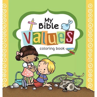 My Bible Values Coloring Book - by  Agnes De Bezenac (Hardcover)