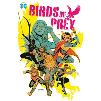 Birds of Prey Vol. 3: Bird Undercover - by  Kelly Thompson & Leonardo Romero (Paperback)