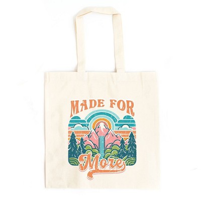 City Creek Prints Made For More Mountains Canvas Tote Bag - 15x16 - Natural