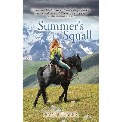 Summer's Squall - by  Amy Schisler (Paperback)