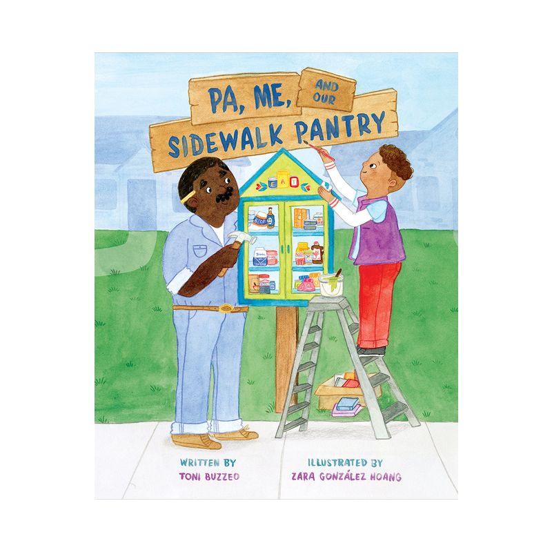 Pa, Me, and Our Sidewalk Pantry - by  Toni Buzzeo (Hardcover), 1 of 2