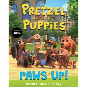 Pretzel and the Puppies: Paws Up! - by  Margret Rey (Hardcover) - 1 of 1