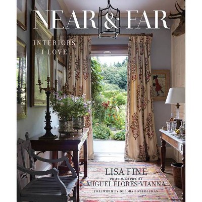 Near & Far - by  Lisa Fine (Hardcover)