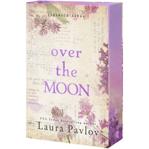 Over the Moon - (Rosewood River) by  Laura Pavlov (Paperback) - 1 of 1