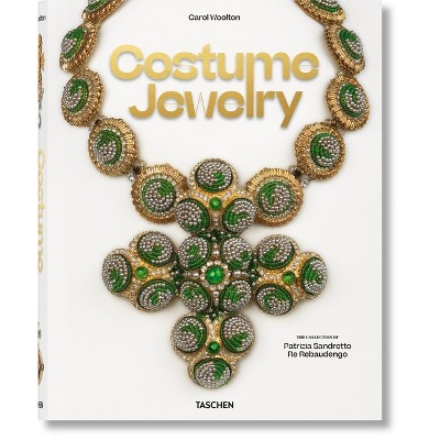 Costume Jewelry - by  Carol Woolton & Maria Luisa Frisa (Hardcover)