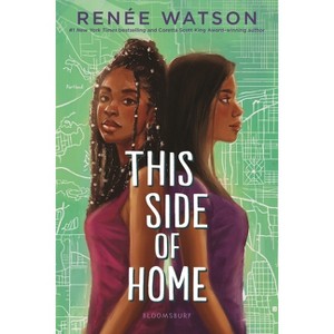 This Side of Home - by  Renée Watson (Paperback) - 1 of 1
