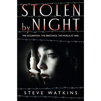 Stolen by Night - by  Steve Watkins (Hardcover)