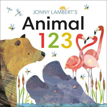 Jonny Lambert's Animal 123 - (Jonny Lambert Illustrated) (Board Book)