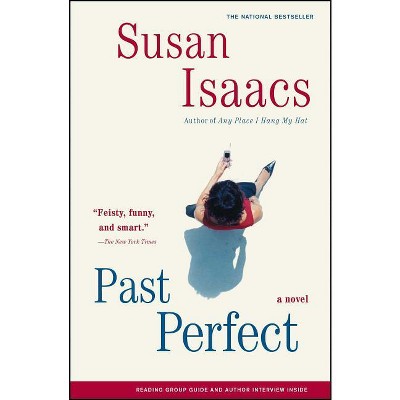 Past Perfect - by  Susan Isaacs (Paperback)
