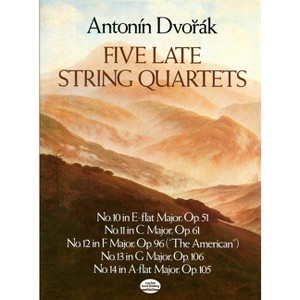 Five Late String Quartets - (Dover Chamber Music Scores) by  Antonin Dvorák (Paperback) - 1 of 1