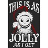 Women's The Nightmare Before Christmas This Is As Jolly as I Get T-Shirt - 2 of 4