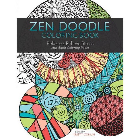 Zen Doodle Coloring Book By Kristy Conlin Paperback Target