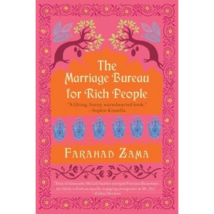 The Marriage Bureau for Rich People - by  Farahad Zama (Paperback) - 1 of 1