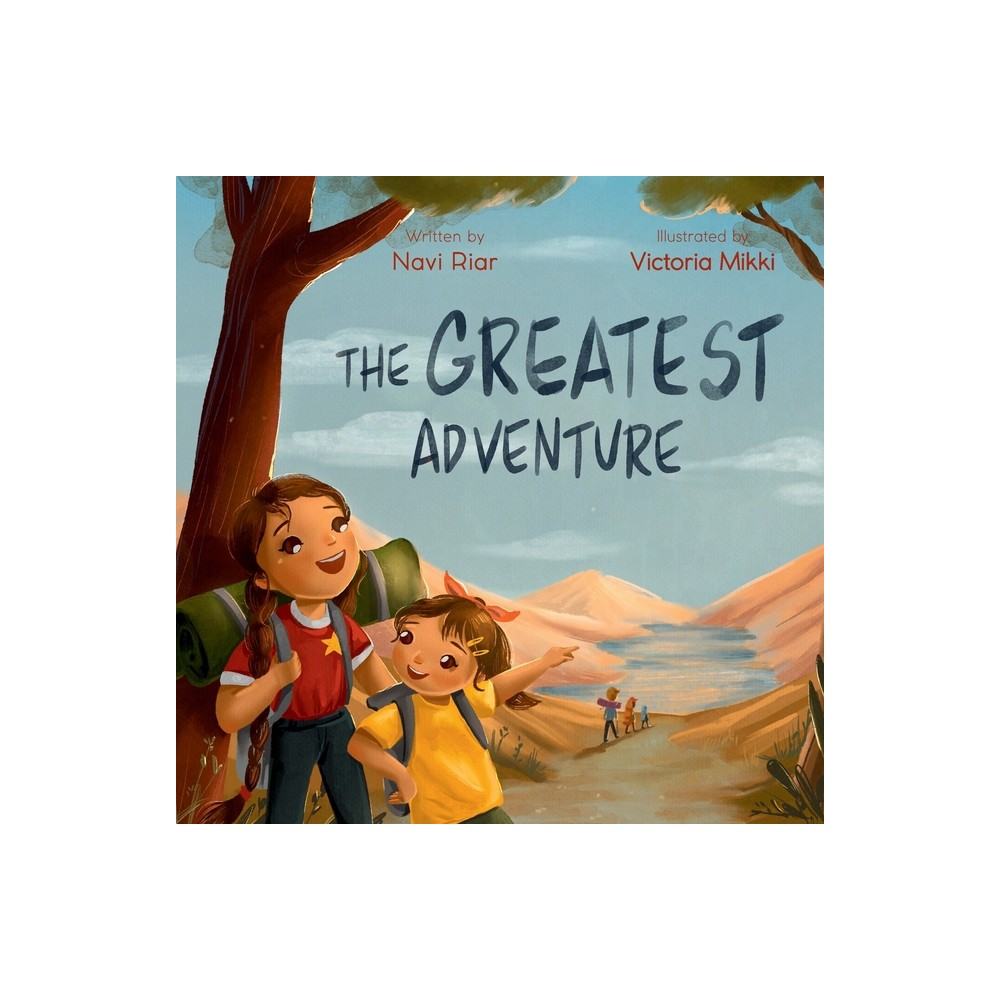 The Greatest Adventure - by Navi Riar (Paperback)