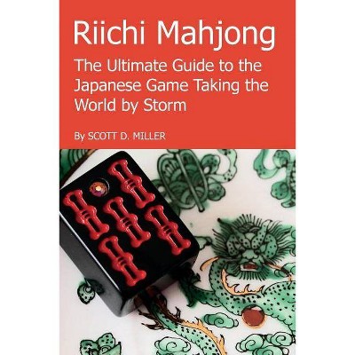 Riichi Mahjong - by  Scott D Miller (Paperback)