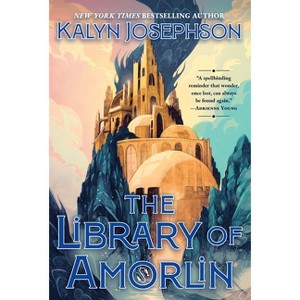 The Library of Amorlin: Deluxe Limited Edition - (The Age of Beasts) by  Kalyn Josephson (Hardcover) - 1 of 1