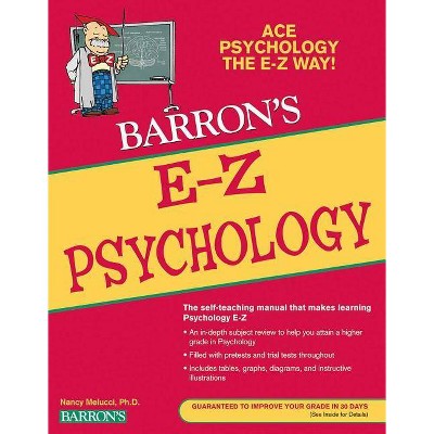 Barron's E-Z Psychology - (Barron's Easy Way) 5th Edition by  Nancy Melucci (Paperback)