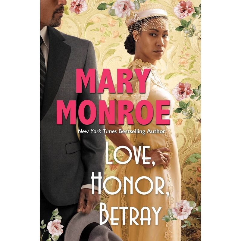 Love, Honor and Betray - by Mary Monroe, 1 of 2