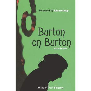 Burton on Burton, 2nd Revised Edition - 2nd Edition by  Tim Burton (Paperback)
