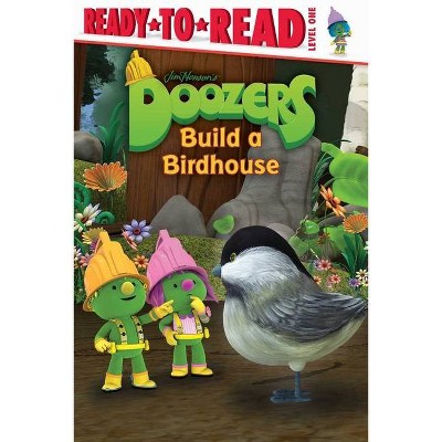 Doozers Build a Birdhouse - (Paperback)