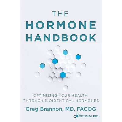 The Hormone Handbook - by  Facog Brannon (Paperback)