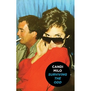 Surviving the Odd - by  Candi Milo (Hardcover) - 1 of 1