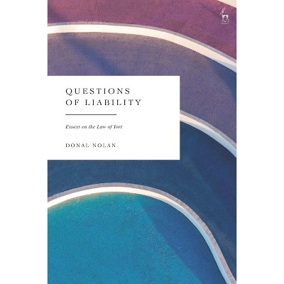 Questions of Liability - by  Donal Nolan (Paperback)
