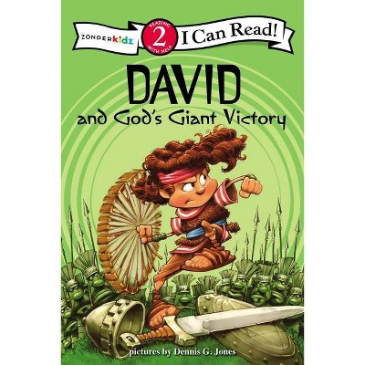 David and God's Giant Victory - (I Can Read! / Dennis Jones) by  Zondervan (Paperback)