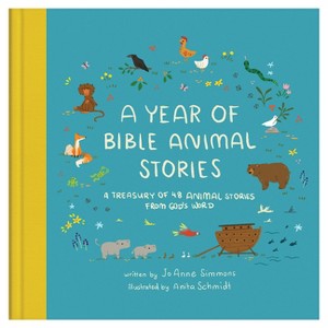 A Year of Bible Animal Stories - by  Jane Landreth & Joanne Simmons (Hardcover) - 1 of 1