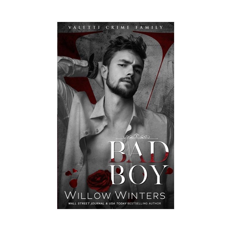 Bad Boy - (Valetti Crime Family) by  Willow Winters (Paperback), 1 of 2