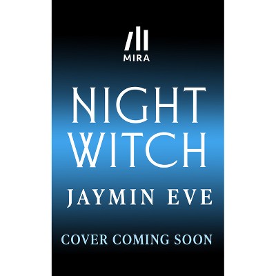Night Witch - (Weatherstone College) by  Jaymin Eve (Paperback)